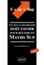 Alain Pommelet - S + Up = Sup. Ce Que Le Bachelier Doit Savoir Pour Reussir En Maths Sup, Edition 2001.