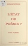Alain Postel - Introspections (1). L'état de poésie ?.