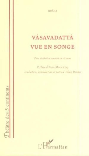 Alain Poulter - Vasavadatta vue en songe.