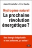 Alain Prinzhofer et Eric Deville - L'hydrogène naturel - La prochaine révolution énergétique ?.