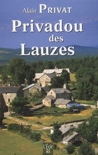 Alain Privat - Privadou des Lauzes.