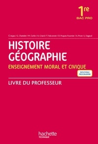 Histoire Géographie Enseignement moral et civique 1re Bac pro - Livre du professeur.pdf