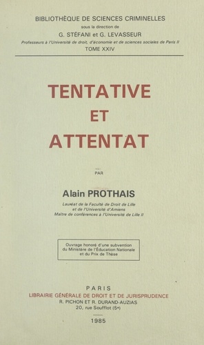 Tentative et attentat