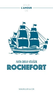 Pour l'amour de Rochefort