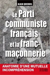 Le parti communiste francais et la franc-maçonnerie