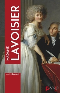 Alain Quéruel - Madame Lavoisier.