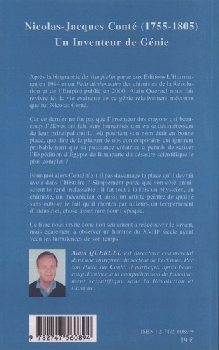 Nicolas-Jacques Conté (1755-1805) Un inventeur de génie. Des crayons à l'expédition d'Egypte en passant par l'aérostation militaire...