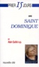 Alain Quilici - Prier 15 jours avec saint Dominique.