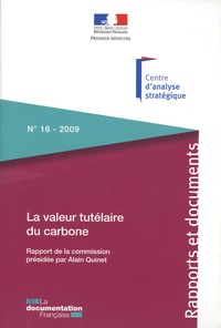 Alain Quinet - La valeur tutélaire du carbone.