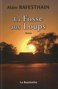La fosse aux loups