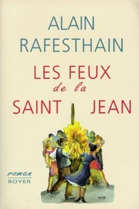 Alain Rafesthain - Les feux de la Saint-Jean.
