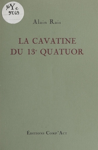 La Cavatine du 13e quatuor