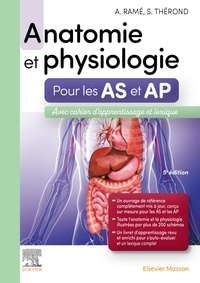 Alain Ramé et Sylvie Thérond - Anatomie et physiologie - Aide-soignant et Auxiliaire de puériculture.