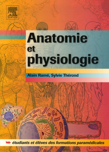 Alain Ramé et Sylvie Thérond - Anatomie et physiologie.