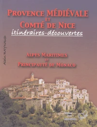 Provence médiévale et Comté de Nice