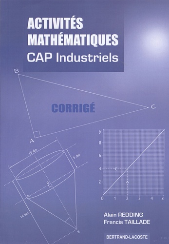 Activites Mathematiques Cap Industriels Corrige De Alain Redding Livre Decitre