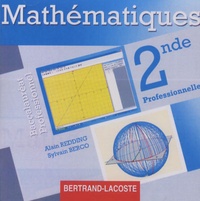Alain Redding - Mathématiques 2nde Bac pro - CD Rom.