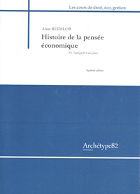 Alain Redslob - Histoire de la pensée économique - De l'Antiquité à nos jours.