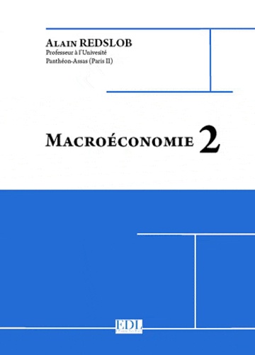Alain Redslob - Macroéconomie 2.