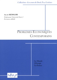 Alain Redslob - Problèmes économiques contemporains.