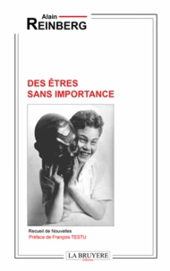 Des êtres sans importance