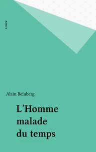 L'Homme malade du temps