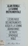 Alain Remila - La somme instrumentale.