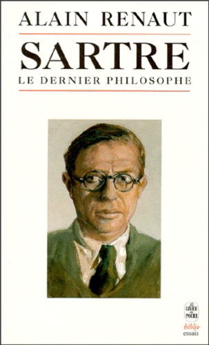 Sartre, le dernier philosophe