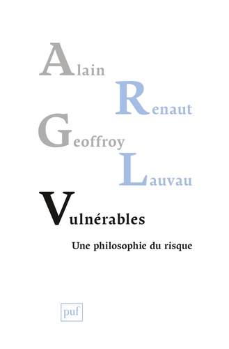 Vulnérables. Une philosophie du risque