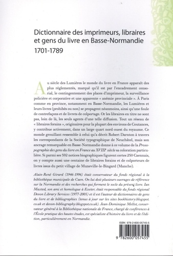 Dictionnaire des imprimeurs, libraires et gens du livre en Basse-Normandie (1701-1789)