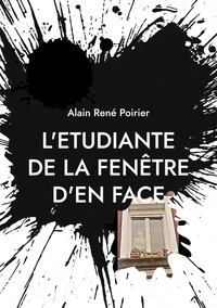 L'étudiante de la fenêtre d'en face