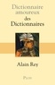 Alain Rey - Dictionnaire amoureux des dictionnaires.