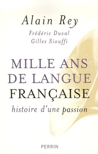 Mille ans de langue française
