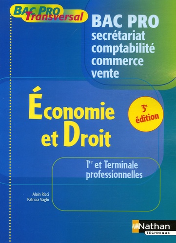 Alain Ricci et Patricia Vaghi - Economie et Droit 1e et Tle Bac Pro.