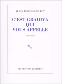 Alain Robbe-Grillet - C'Est Gradiva Qui Vous Appelle.