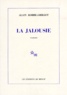 Alain Robbe-Grillet - La jalousie.