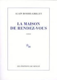 La maison de rendez-vous
