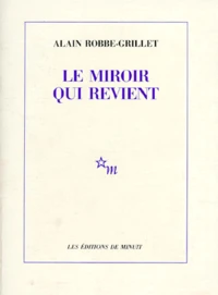 Le Miroir qui revient