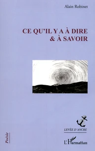 Ce qu'il y a à dire & à savoir
