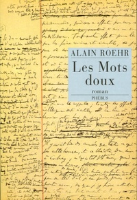 Alain Roehr - Les mots doux.