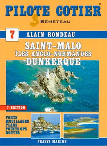Alain Rondeau - Saint-Malo Dunkerque - îles anglo-normandes. 1 Cédérom