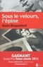 Alain Roquefort - Sous le velours, l'épine.