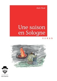 Télécharger des livres électroniques gratuits google Une saison en Sologne DJVU ePub