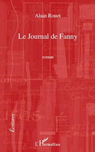 Alain Rouet - Le journal de fanny.