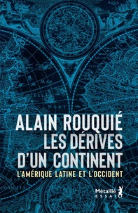 Les dérives d'un continent