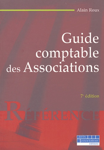 Alain Roux - Guide comptable des associations.