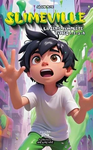 SLIMEVILLE – La série complète Tomes 1-2-3-4