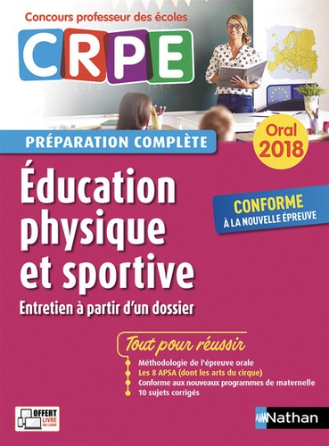 Education physique et sportive. Préparation complète Oral  Edition 2018