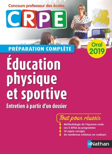 Education physique et sportive. Préparation complète oral  Edition 2019