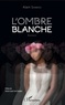 Alain Sambou - L'ombre blanche.